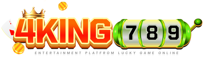 4king789 - ราชาแห่งคาสิโนออนไลน์ ที่ครบครันทุกการเดิมพัน